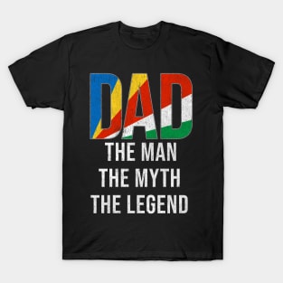 Seychellois Dad The Man The Myth The Legend - Gift for Seychellois Dad With Roots From Seychellois T-Shirt
